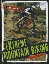 Extreme Mountain Biking