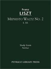 Mephisto Waltz No. 2, S. 111 - Study Score