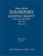 Sleeping Beauty Suite, Op. 66a - Study Score: Study Score