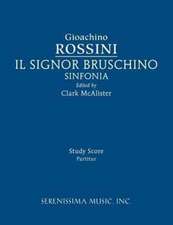 Il Signor Bruschino Sinfonia