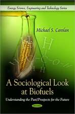 Sociological Look at Biofuels