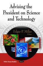 Advising the President on Science and Technology