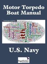 Motor Torpedo Boat Manual