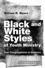 Black and White Styles of Youth Ministry: Two Congregations in America