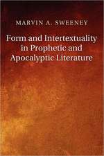 Form and Intertextuality in Prophetic and Apocalyptic Literature