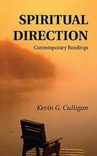 Spiritual Direction: Contemporary Readings