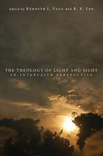 The Theology of Light and Sight: An Interfaith Perspective