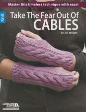 Take the Fear Out Cables