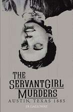 The Servant Girl Murders