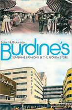 Burdine's: Sunshine Fashions & the Florida Store