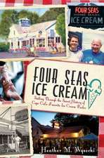 Four Seas Ice Cream: Sailing Through the Sweet History of Cape Cod's Favorite Ice Cream Parlor