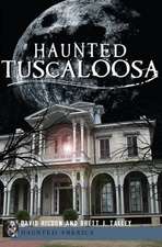 Haunted Tuscaloosa