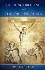 Suffering, Obedience and the Origin of Sin