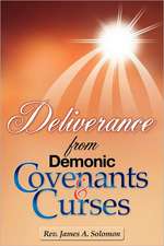 Deliverance from Demonic Covenants and Curses