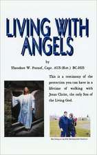 Living with Angels