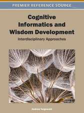 Cognitive Informatics and Wisdom Development