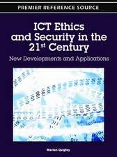 Ict Ethics and Security in the 21st Century