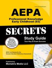 Aepa Professional Knowledge - Early Childhood (93) Secrets Study Guide