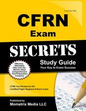 CFRN Exam Secrets, Study Guide