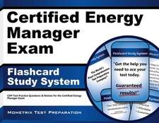 Certified Energy Manager Exam Flashcard Study System: Cem Test Practice Questions and Review for the Certified Energy Manager Exam