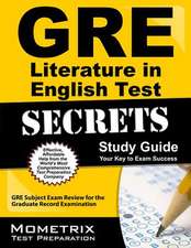 GRE Literature in English Test Secrets Study Guide