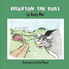 Braxton the Bull