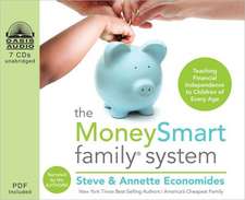 The MoneySmart Family System