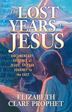 The Lost Years of Jesus