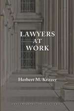 Lawyers at Work: An Institutional and Historical Analysis of American Public Interest Law, 1876-1990