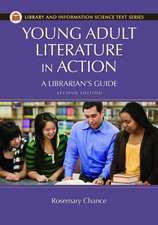 Young Adult Literature in Action: A Librarian's Guide