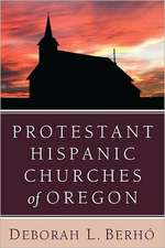 Protestant Hispanic Churches of Oregon