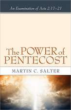 The Power of Pentecost: 17-21