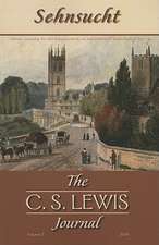 Sehnsucht: The C. S. Lewis Journal, Volume 3