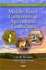 Middle-Sized Carnivores in Agricultural Landscapes