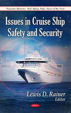 Issues in Cruise Ship Safety & Security