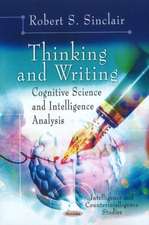 Thinking & Writing: Cognitive Science & Intelligence Analysis