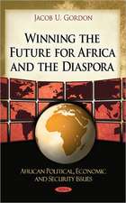 Winning the Future for Africa & the Diaspora