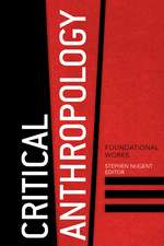 Critical Anthropology: Foundational Works