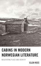 Cabins in Modern Norwegian Literature