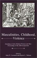 Masculinities, Childhood, Violence