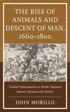 Rise of Animals and Descent of Man, 1660-1800