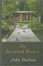 The Inverted Forest