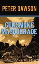 Gunsmoke Masquerade