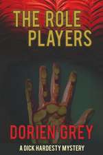 The Role Players (a Dick Hardesty Mystery, #8)