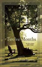 Twelve Months