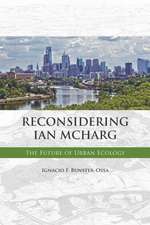 Reconsidering Ian McHarg