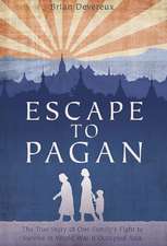 Escape to Pagan