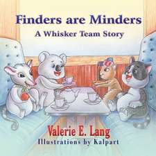 Finders Are Minders