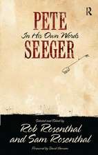 Pete Seeger in His Own Words