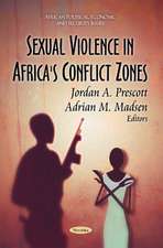 Sexual Violence in Africa's Conflict Zones